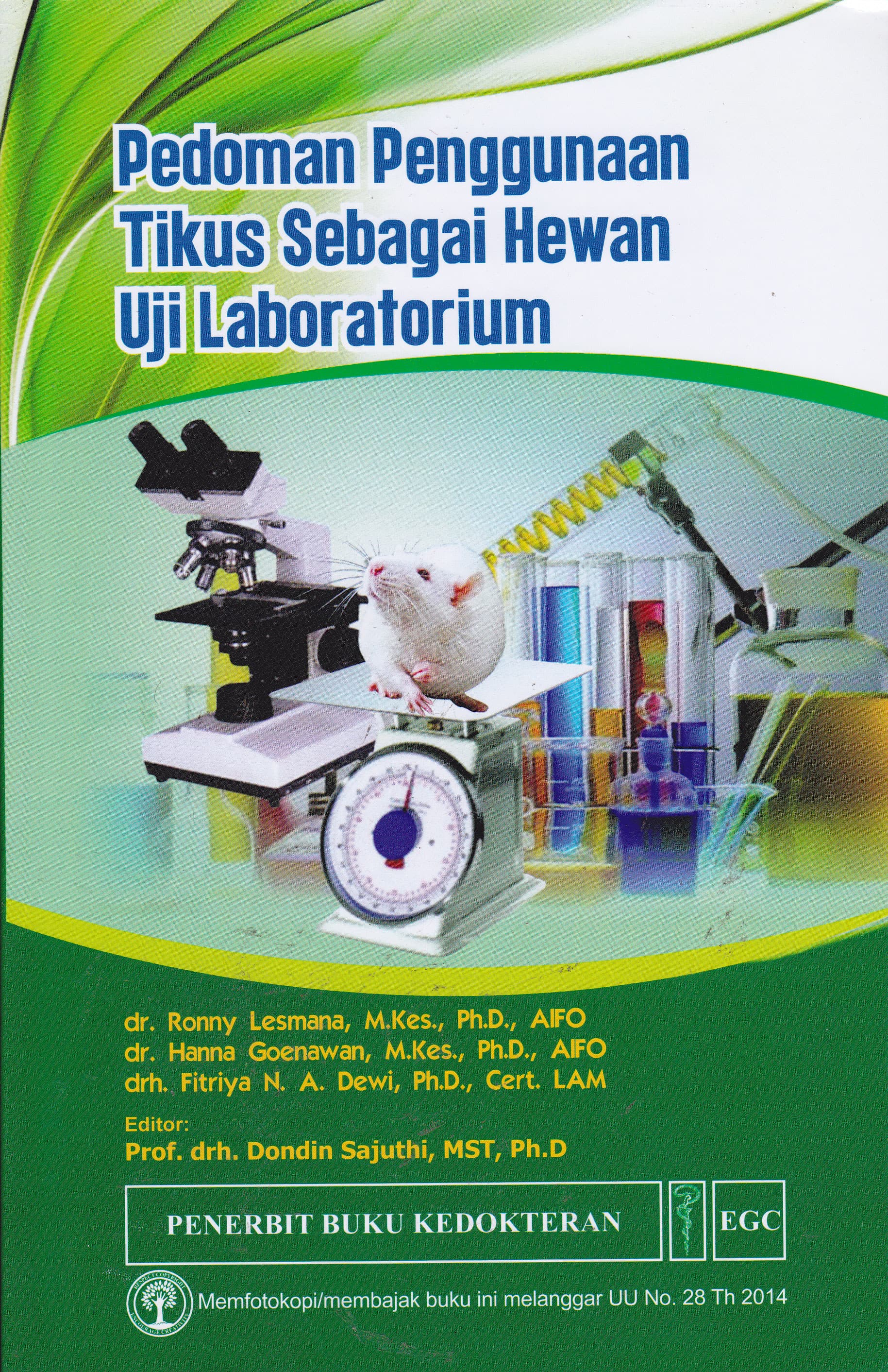 Cover Pedoman Penggunaan Tikus Sebagai Hewan Uji Laboratorium / Ronny Lesmana