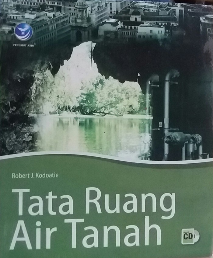 Cover Tata Ruang Air Tanah :  - / Robert J. Kodoatie