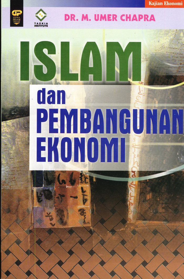 Cover Islam dan Pembanguan Ekonomi :  - / Umer Chapra
