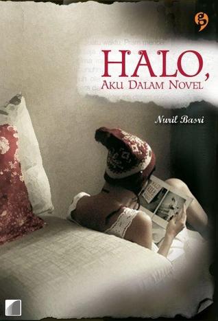 Cover Halo. Aku Dalam Novel :  - / Nuril Basri