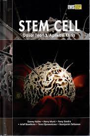 Cover Stem Cell :  Dasar Teori & Aplikasi Klinis / Danny Halim