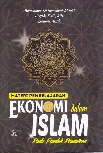 Cover Materi Pembelajaran Ekonomi dalam Islam Pada Pondok Pesantren :  - / Muhammad Tri Ramdhani