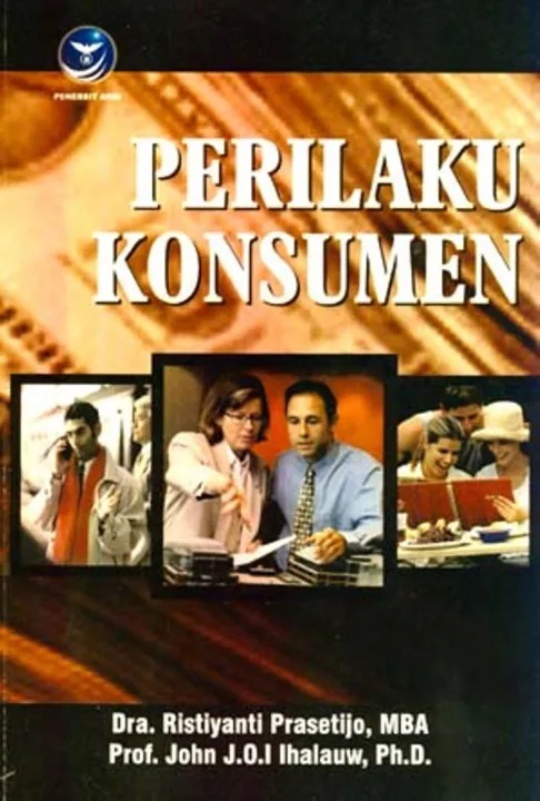 Cover Perilaku Konsumen :  - / Ristiyanti Prasetijo