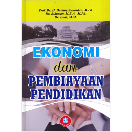 Cover Ekonomi dan Pembiayaan Pendidikan :  - / Dadang Suhardan