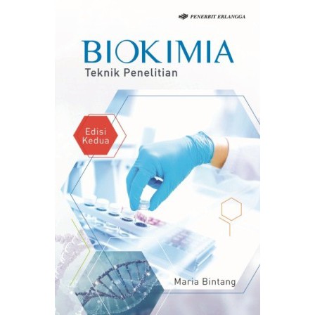 Cover Biokimia :  Teknik Penelitian / Maria Bintang