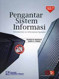 Cover Pengantar Sistem Informasi Introduction to Information Systems :  - / George M. Marakas