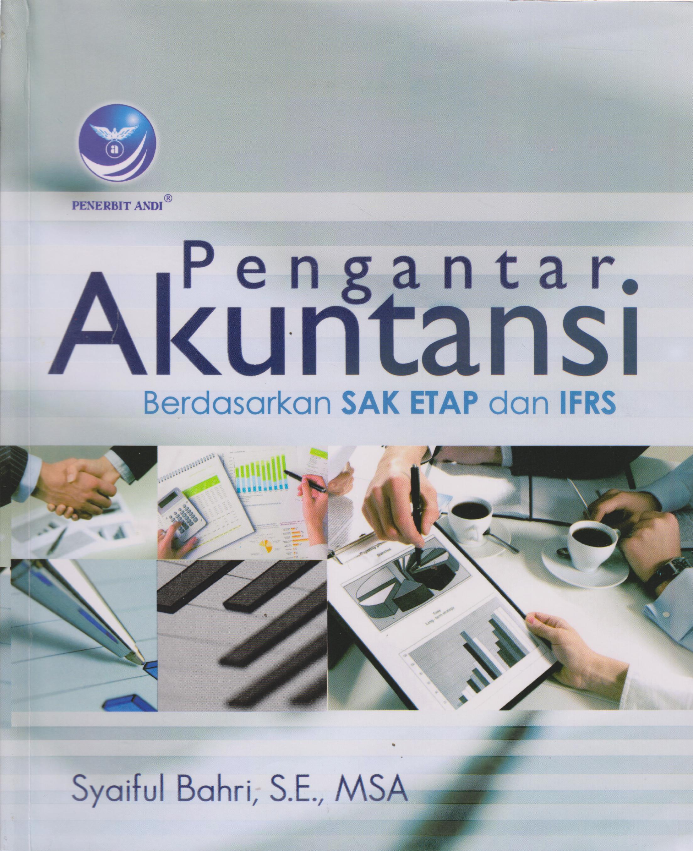 Cover Pengantar Akuntansi Berdasarkan SAK ETAP dan IFRS :  - / Syaiful Bahri