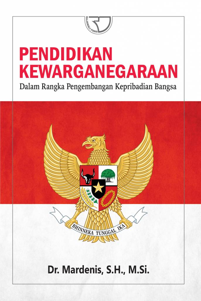Cover Pendidikan Kewarganegaraan :  Dalam Rangka Pengembangan Kepribadian Bangsa / Mardenis