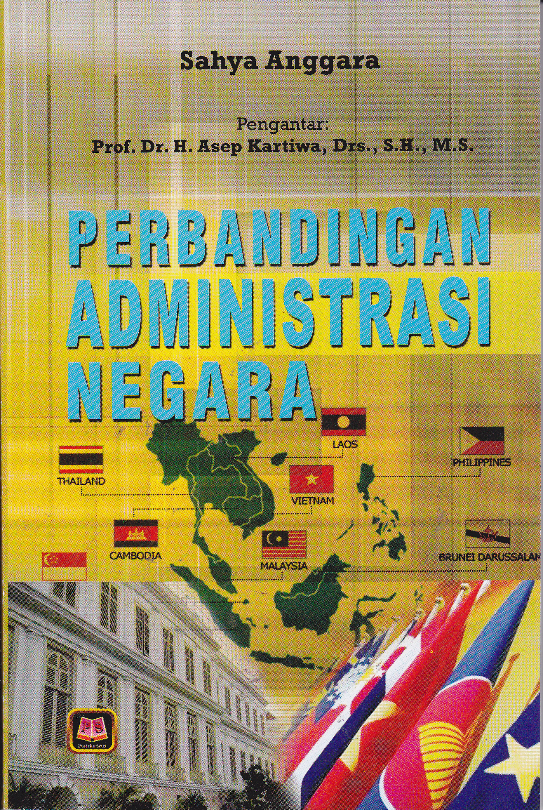 Cover Perbandingan Administrasi Negara / Sahya Anggara