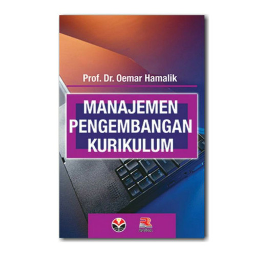 Cover Manajemen Pengembangan Kurikulum :  - / Oemar Hamalik