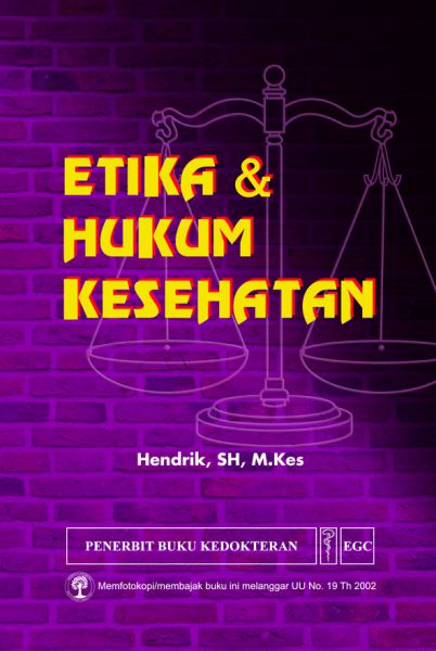Cover Etika & Hukum Kesehatan :  - / Hendrik