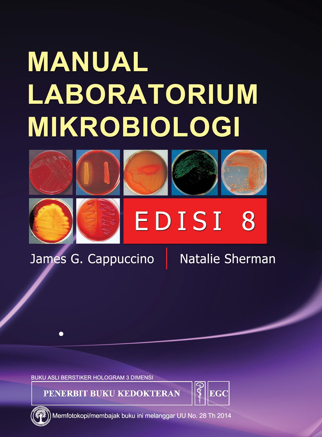 Cover Manual Laboratorium Mikrobiologi :  Edisi 8 / James G, Cappuccino
