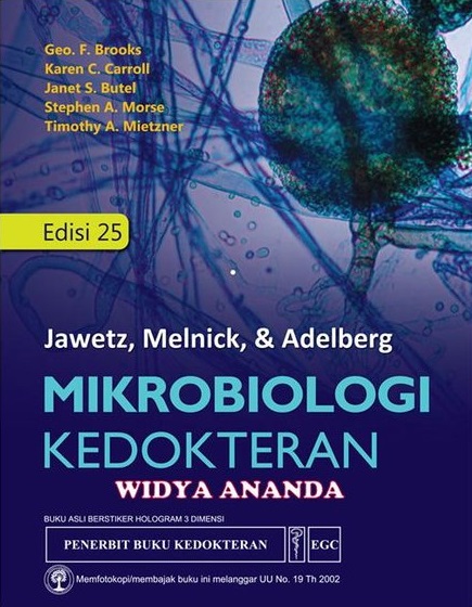 Cover Mikrobiologi Kedokteran :  Edisi 25 / Geo F Brook