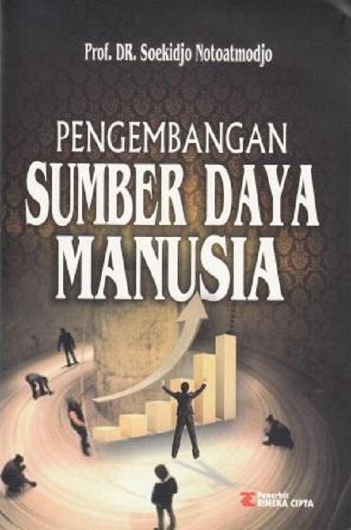 Cover Pengembangan Sumber Daya Manusia :  - / Soekidjo Notoatmodjo
