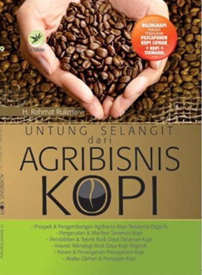 Cover Untung Selangit dari Agribisnis Kopi :  - / Rahmat Rukmana