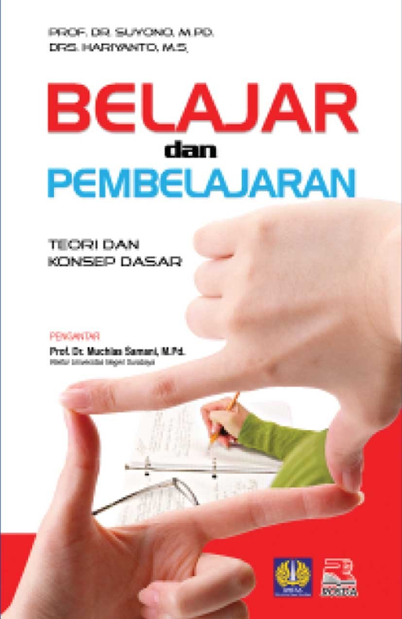 Cover Belajar dan Pembelajaran :  Teori dan Konsep Dasar / Suyono