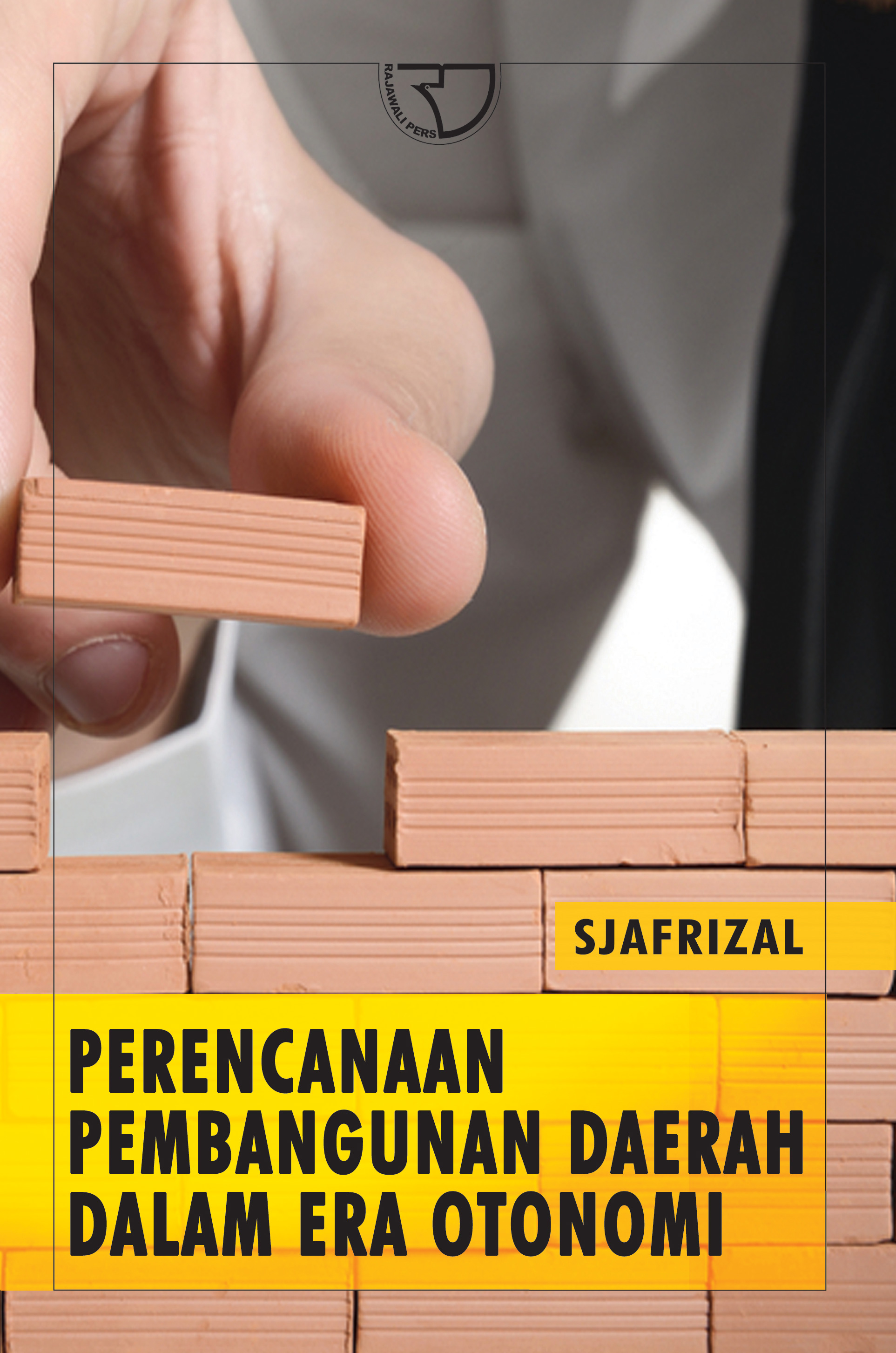 Cover Perencanaan Pembangunan Daerah Dalam Era Otonomi :  - / Sjafrizal
