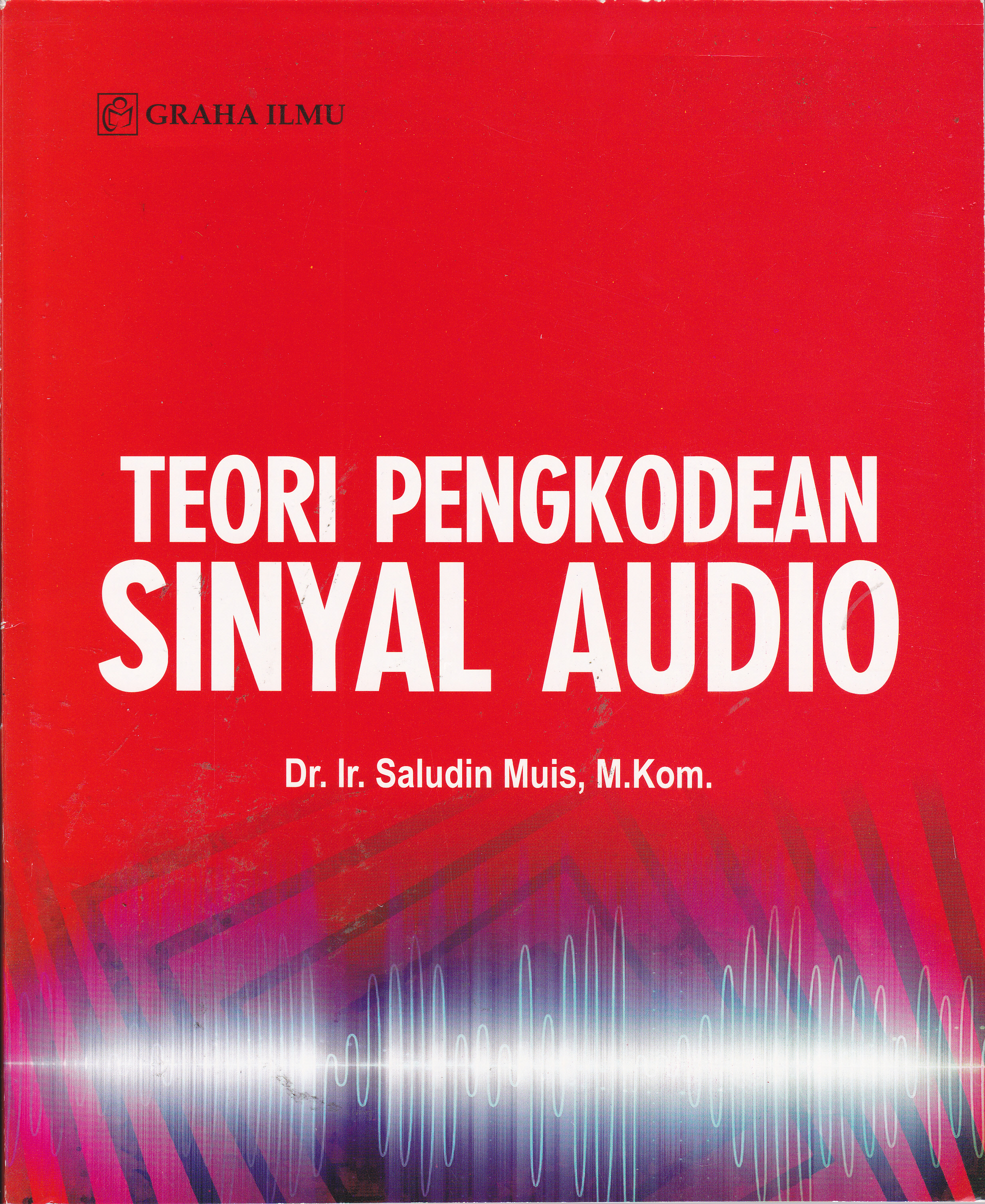 Cover Teori Pengkodean Sinyal Audio / Saludin Muis