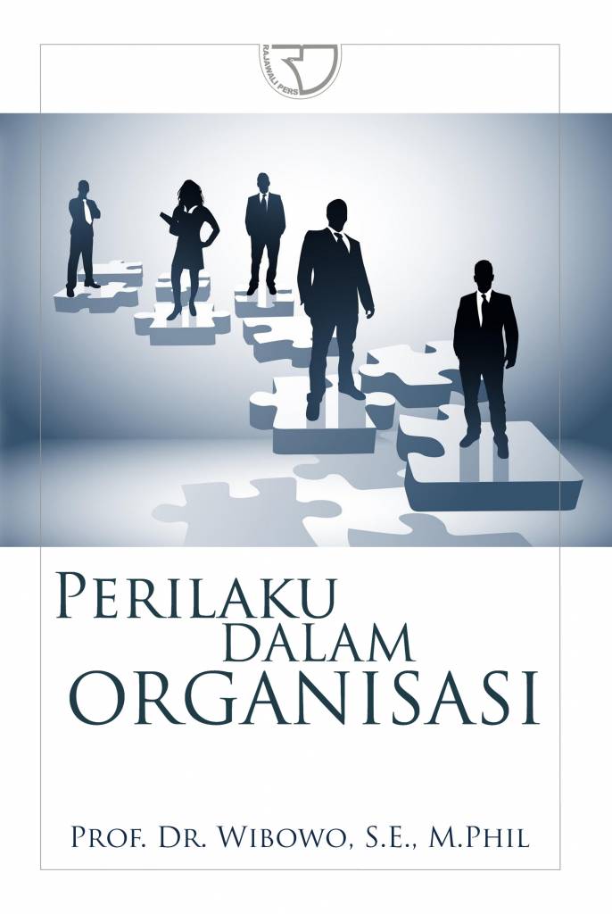 Cover Perilaku Dalam Organisasi :  - / Wibowo