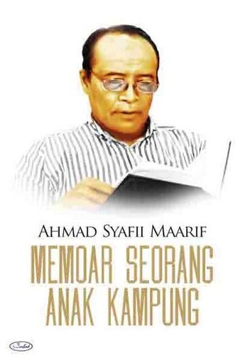 Cover Memoar Seorang Anak Kampung :  - / Ahmad Syafii Maarif