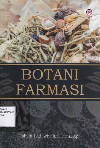 Cover Botani Farmasi :  - / Rabiatul Adawiyah