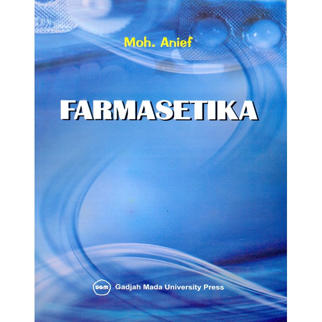 Cover Farmasetika :  - / Moh. Anief