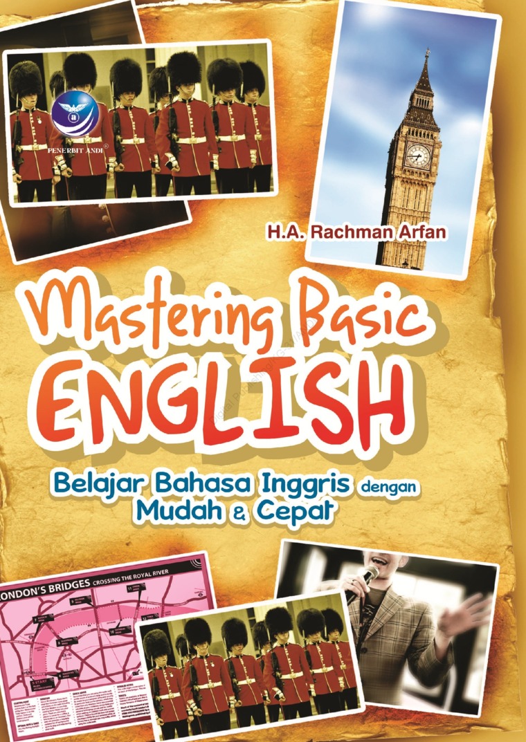 Cover Mastering Basic English :  Belajar bahasa inggris dengan mudah & cepat / Rachman Arfan