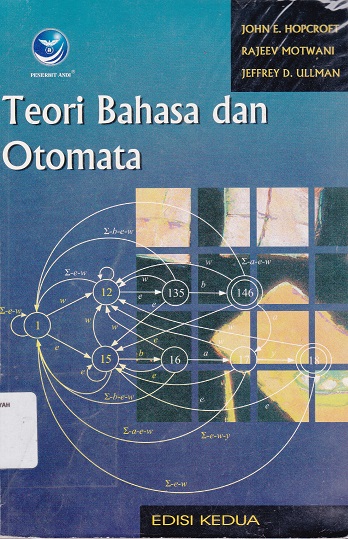 Cover Teori Bahasa dan Otomata :  Edisi kedua / John E. Hopcroft