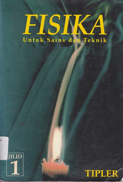 Cover Fisika :  Untuk Sains dan Teknik / Tipler A. Paul