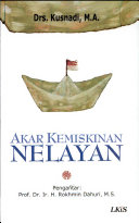 Cover Akar Kemiskinan Nelayan :  - / Kusnadi