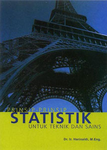 Cover Prinsip-prinsip Statistik :  Untuk Sains dan Teknik / Harinaldi