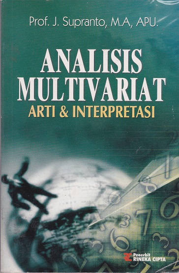 Cover Analisis Multivariat :  Arti & Interprestasi / Supranto