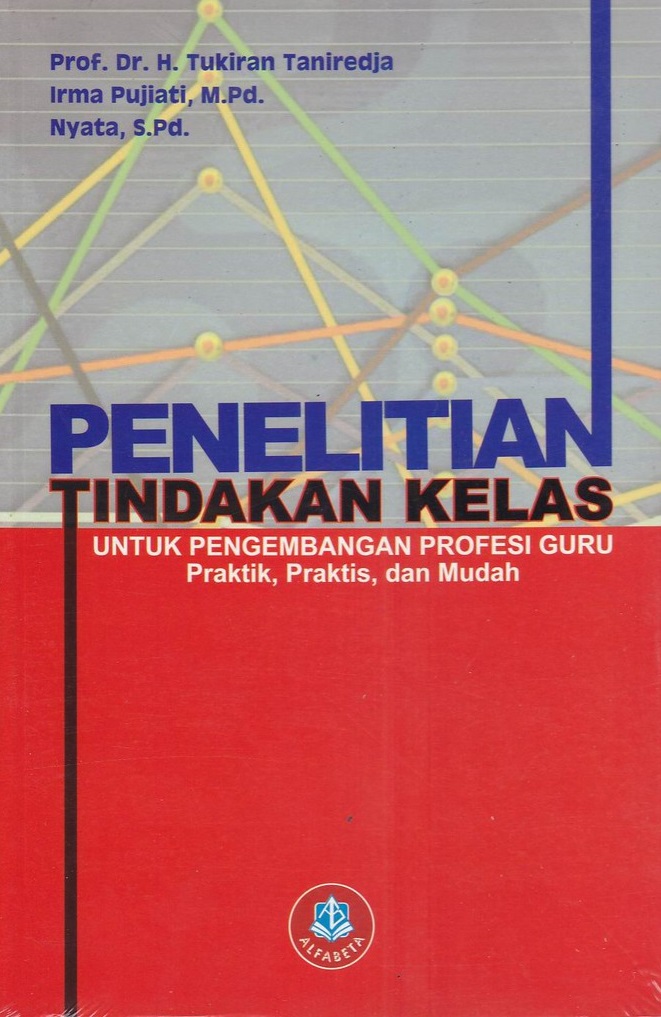 Cover Penelitian Tindakan Kelas :  - / Tukiran Taniredja