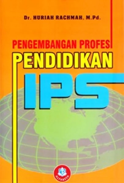 Cover Pengembangan Pendidikan IPS :  - / Huriah Rachmah