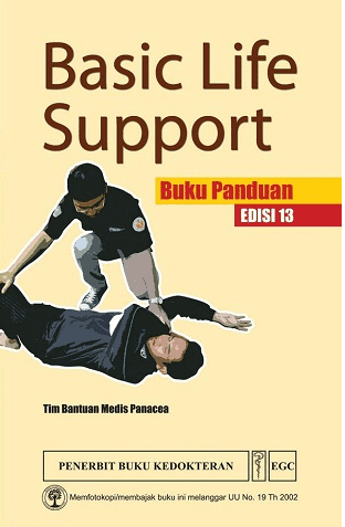 Cover Basic Life Support :  buku Panduan Edisi 13 / Tim Bantuan Medis Panacea