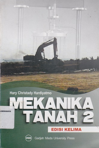 Cover Mekanika Tanah 2 :  edisi ke enam- / Hary Christady Hardiyatmo