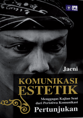 Cover Komunikasi Estetik :  - / Jaeni