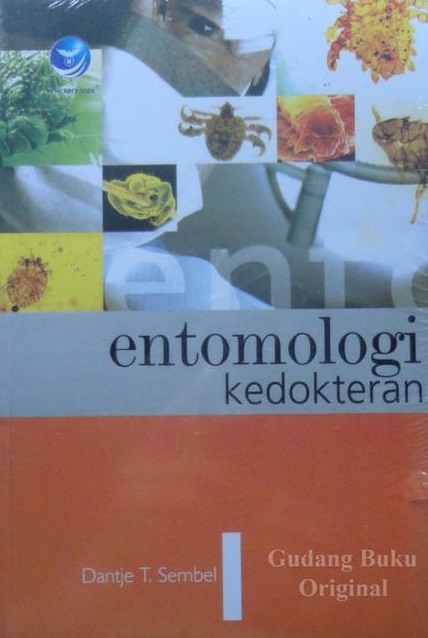 Cover Entomologi kedokteran :  - / Danjte T Sembel