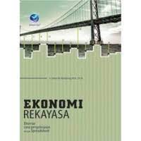 Cover Ekonomi Rekayasa :  Disertai Penyelesaian Perhitungan Dengan Spreadsheet / Donny Mangitung