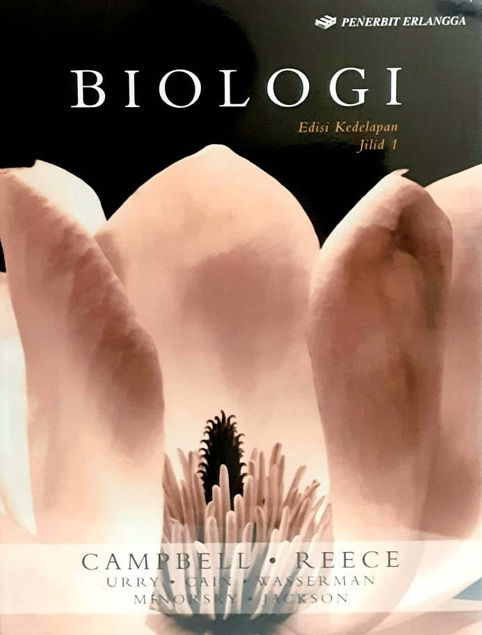 Cover Biologi :  Edisi Kedelapan Jilid 1 / Campbell