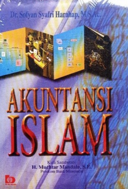 Cover Akuntansi Islam :  - / Sofyan Syafri Harapap