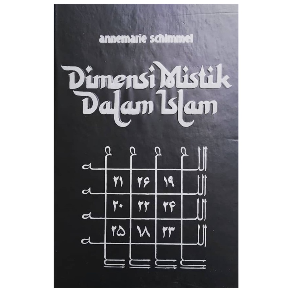 Cover Dimensi mistik dalam islam :  - / Annemarie schimmel