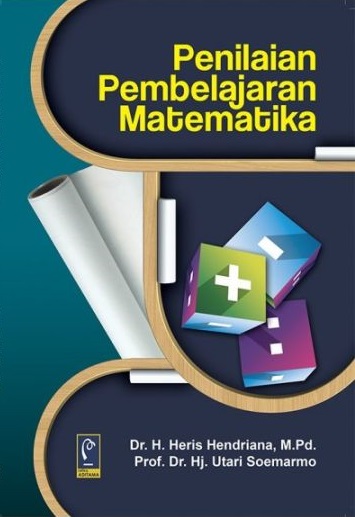 Cover Penilaian pembelajaran matematika :  - / Heris Hendriana