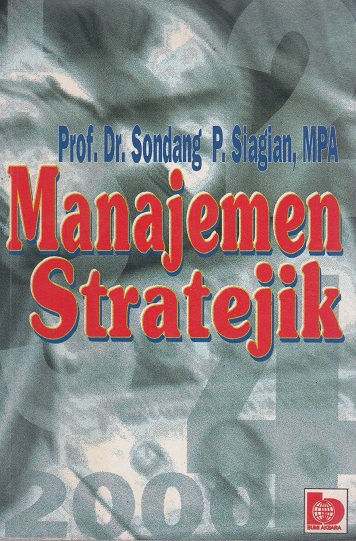 Cover Manajemen Stratejik :  - / Sondang P. Siagian