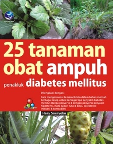 Cover 25 tanaman obat ampuh penakluk diabetes mellitus :  - / Hery Soeryoko