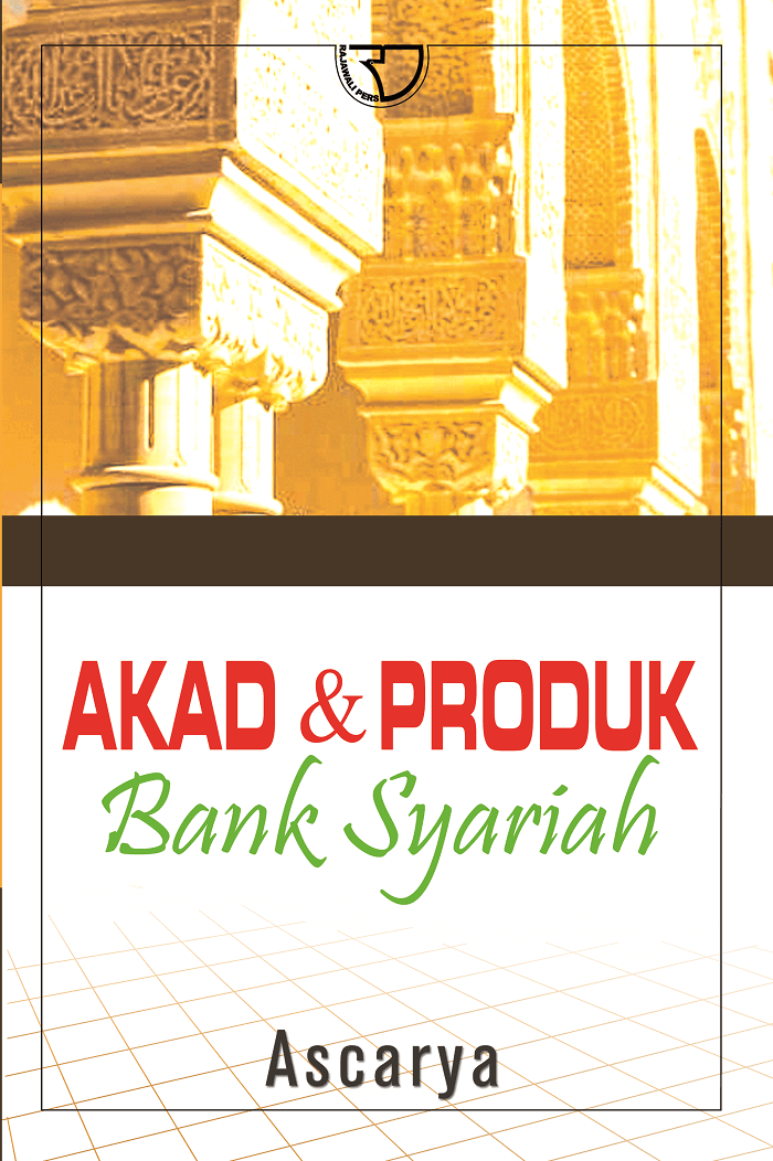 Cover Akad & Produk Bank Syariah :  - / Ascarya