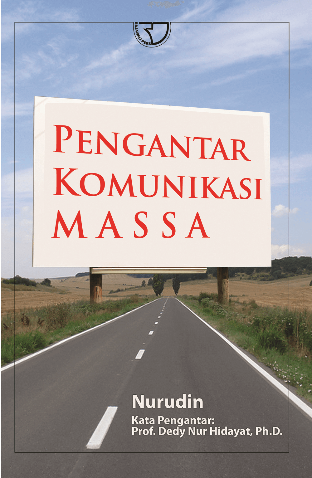 Cover Pengantar komunikasi massa :  - / Nurudin