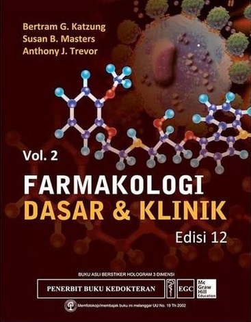 Cover Farmakologi Dasar & Klinik Vol 2 :  Edisi 12 / Bertram G. Katzung
