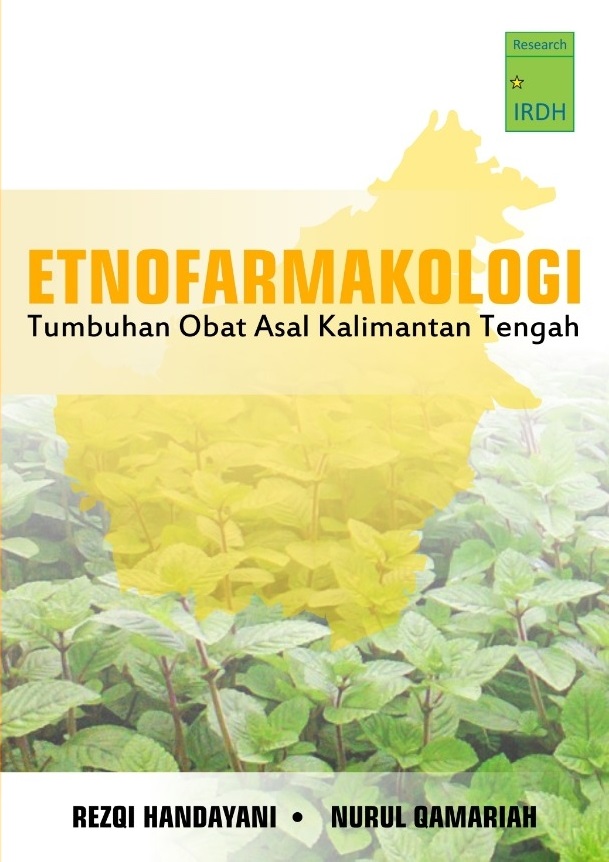 Cover ETNOFARMAKOLOGI :  Tumbuhan Obat Asal Kalimantan Tengah / Rezqi Handayani