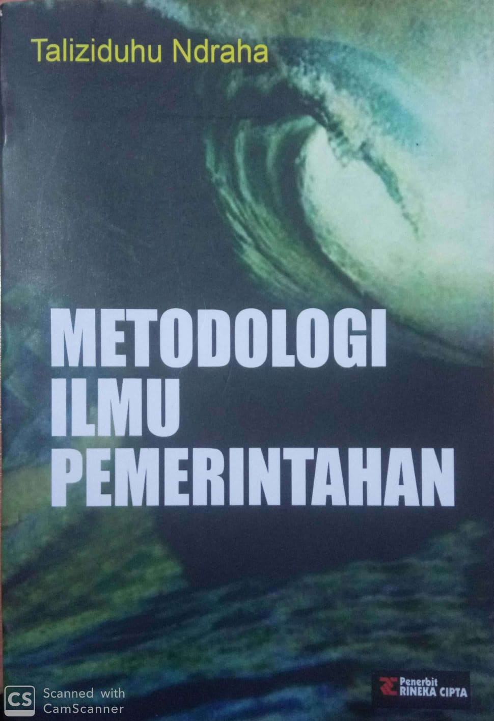 Cover Metodologi Ilmu Pemerintahan / Taliziduhu Ndraha